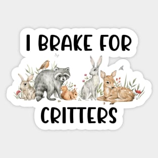 Animal Lover, Brake For Critters Sticker